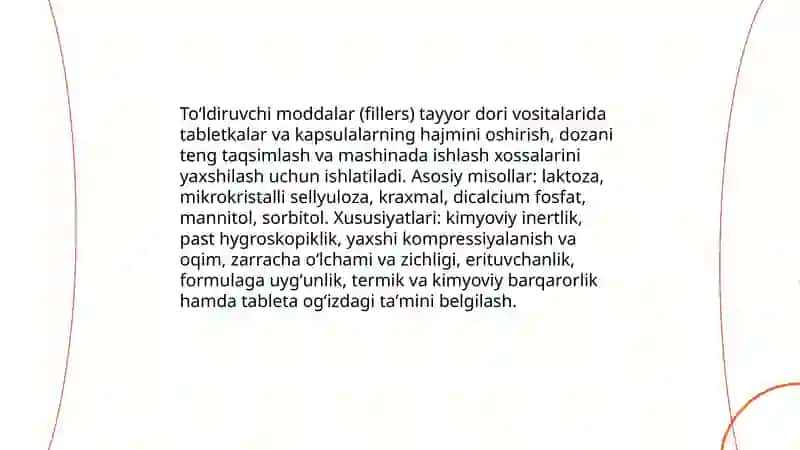 Yordamchi moddalar dori faol moddasining terapevtik taʼsirini o'zgartirmaydigan 4