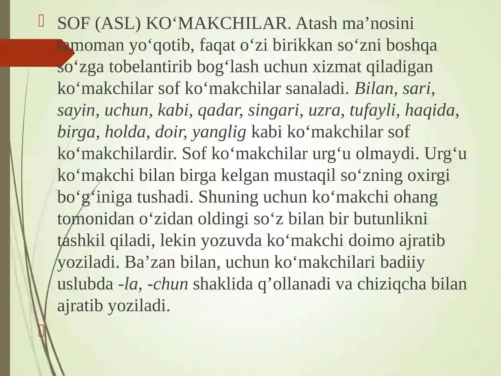 YORDAMCHI SO‘ZLAR, ULARNING TURLARI 4