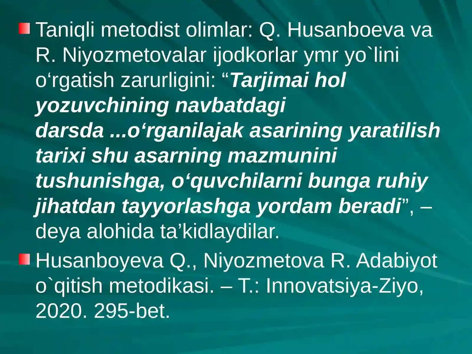 Ijodkor umr yo’lini o’rgatish metodikasi 4