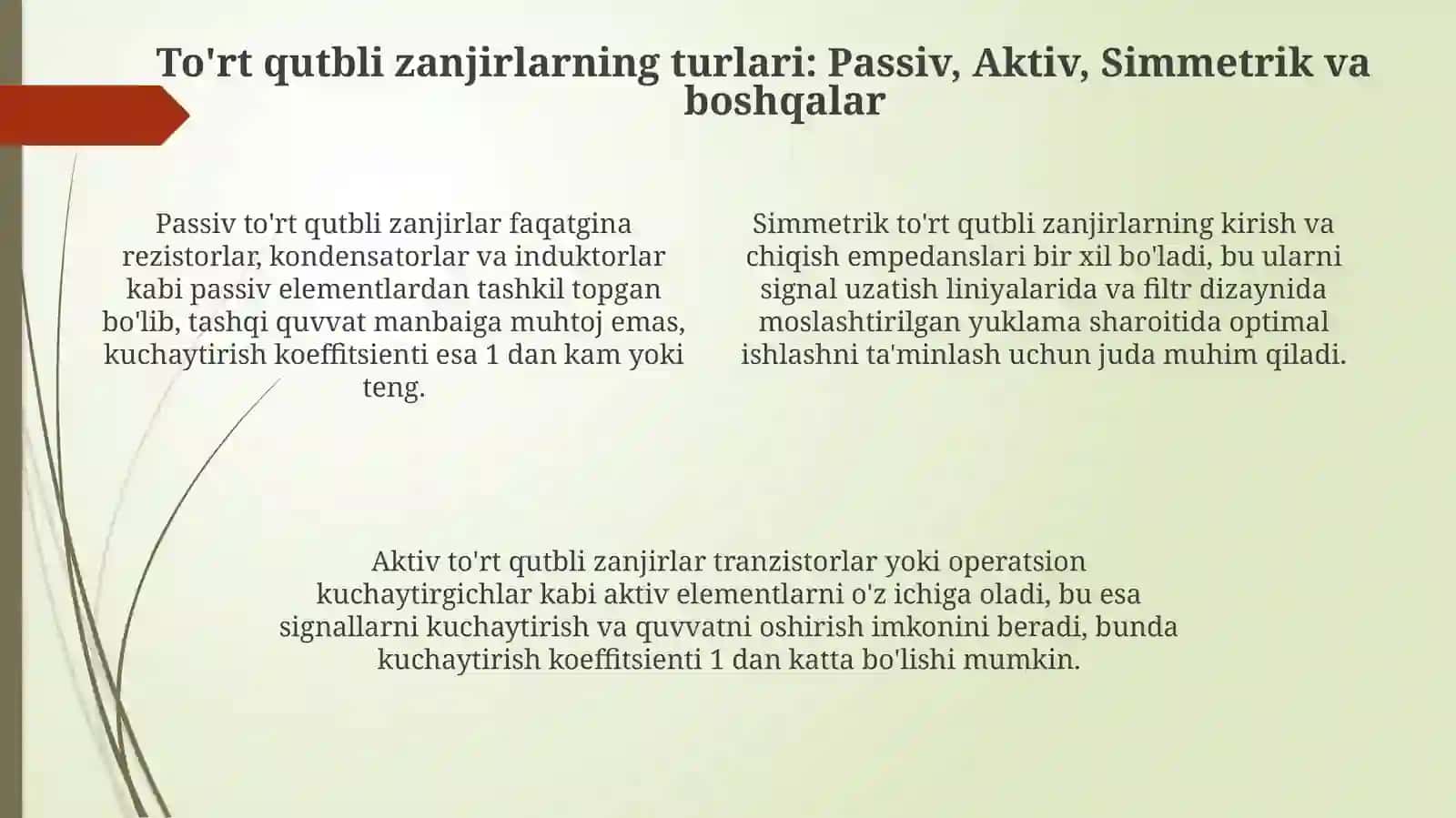 To’rtqutbliklarformalari.To’rtqutbliklarniasosiytushunchalarvaturlari 4