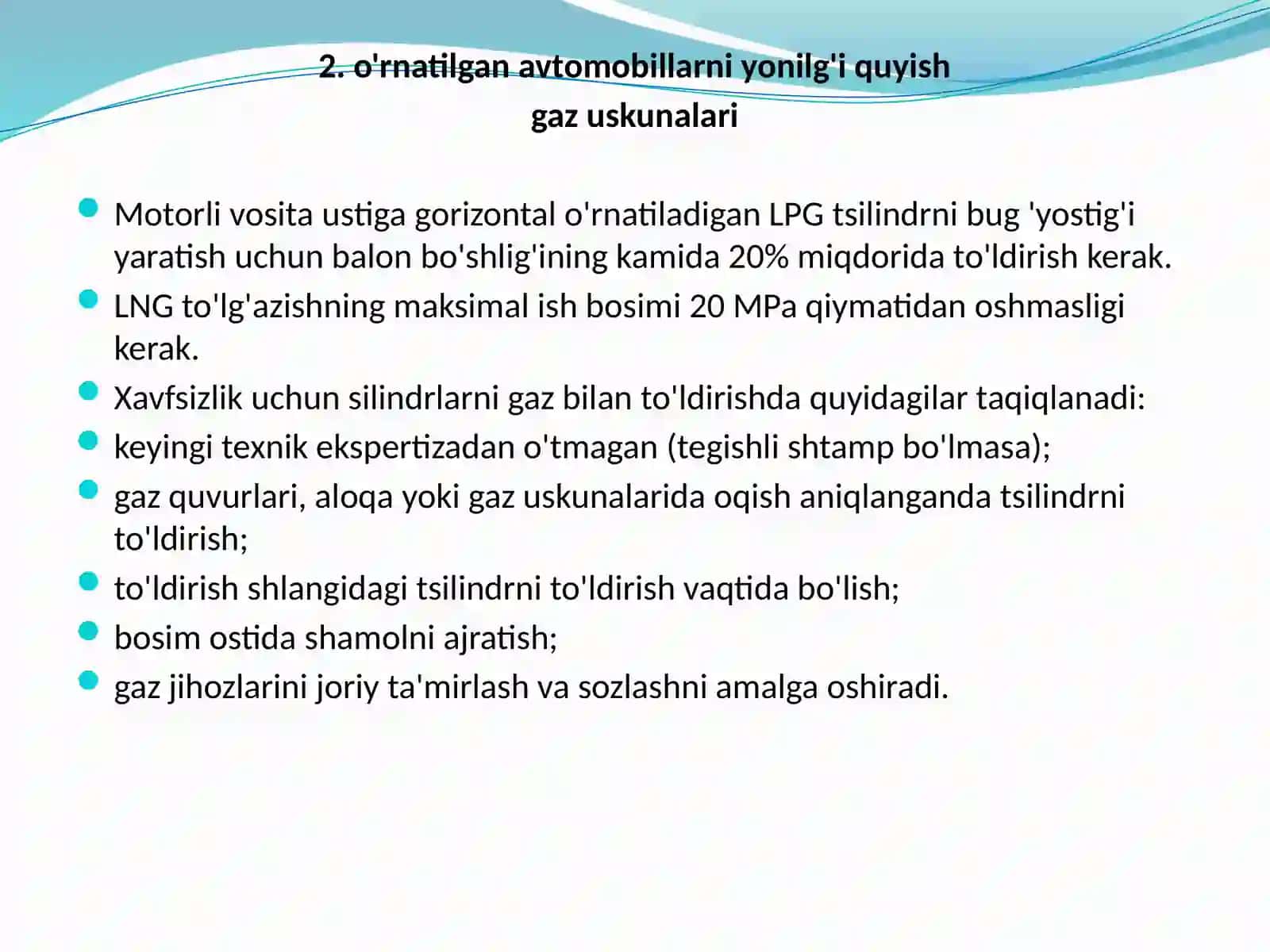№ 15 Gazballonli avtotransport vositalari texnik ekspluatatsiyasining o’ziga xos hususiyatlari 4