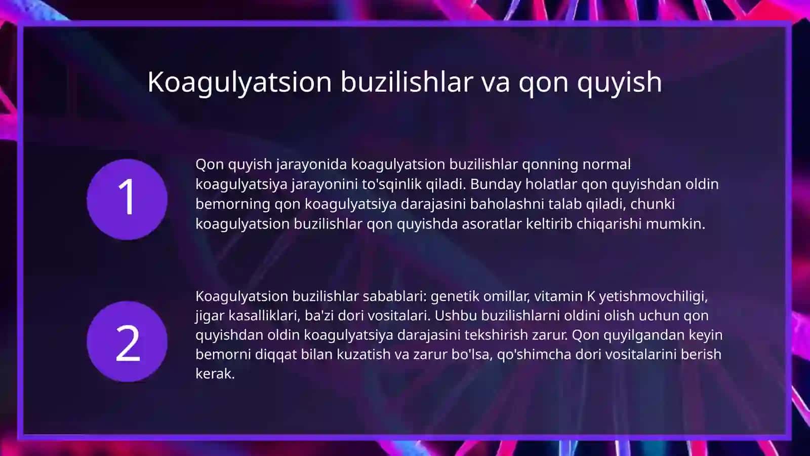 Qon quyganda koagulyatsion buzilishlar 4