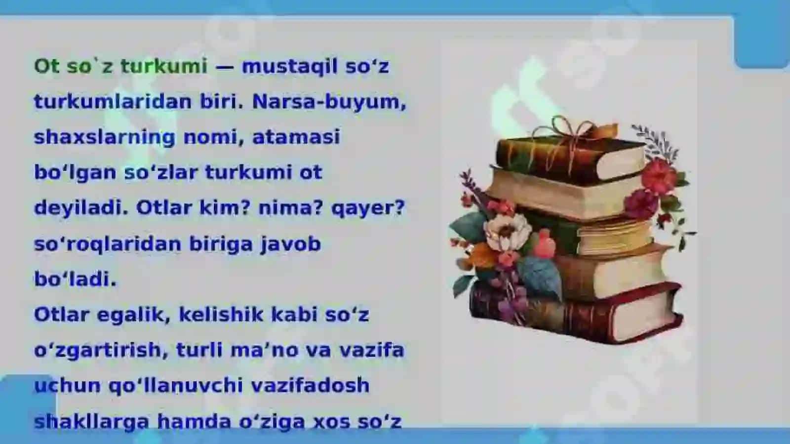 Mustaqil so'z turkumlari. Ularning ta'rifi va leksik-grammatik xususiyatlari, ma'no jihatdan turlari va ularning kategoriyalari 4