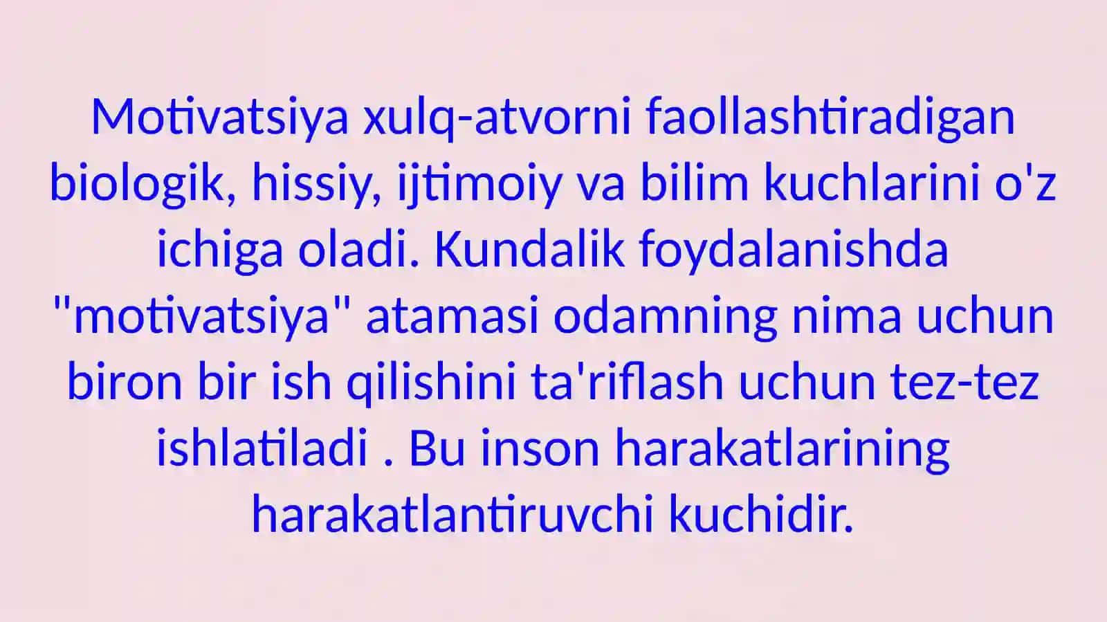 Motivatsiya haqida tushuncha. Motivatsiya rivojlanish bosqichlari. Motivatsiyaning psixologik nazariyalari 4