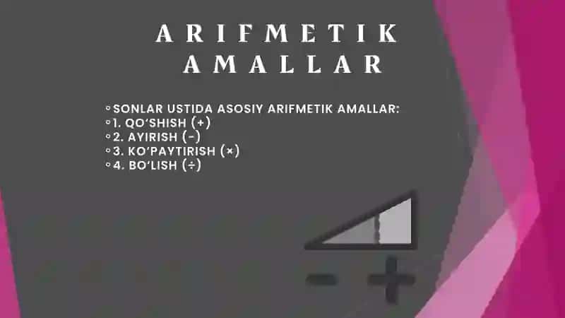 KESMALARNING O‘LCHAMI SIFATIDA QARALGAN SONLAR USTIDA ARIFMETIK AMALLAR TA’RIFI VA AMALLAR BAJARISH XOSSALARI 4