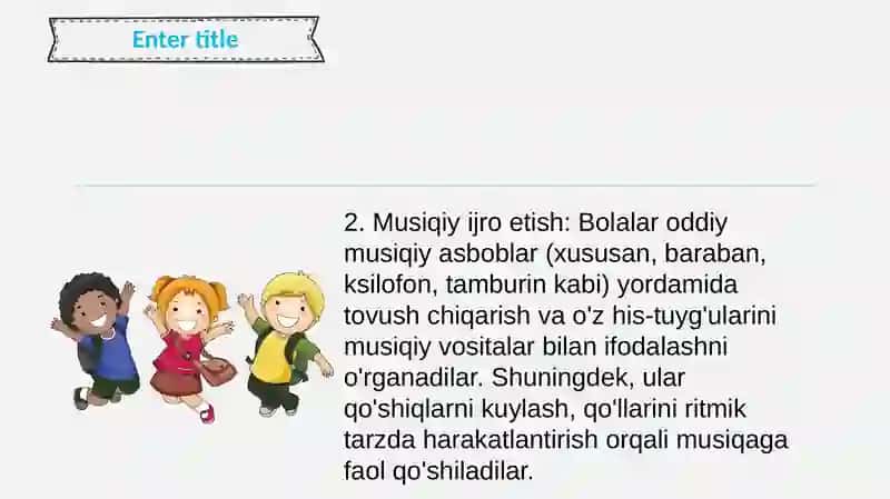 Maktabgacha kichik yoshdagi bolalarning musiqiy faoliyatimazmuni 4