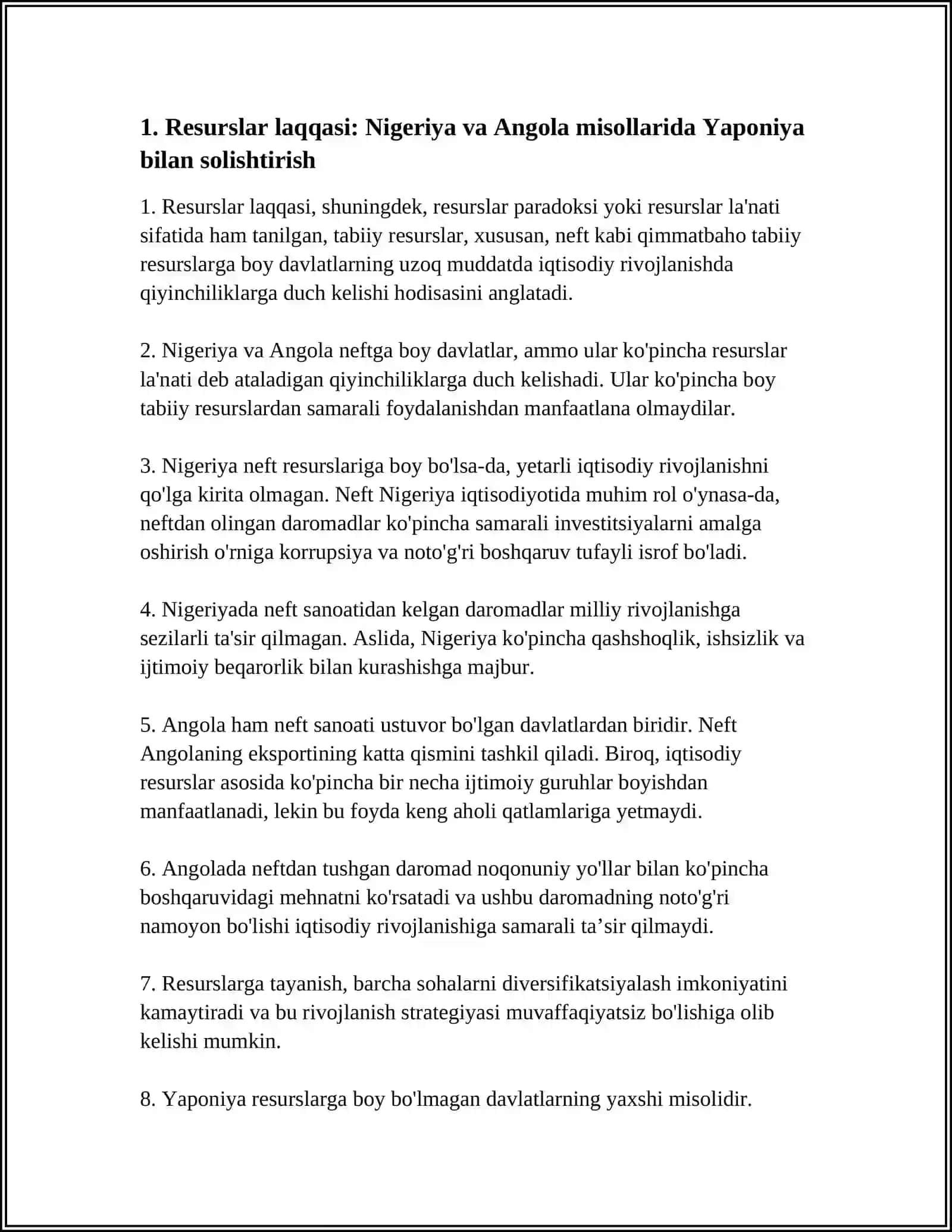 TABIIY BOYLIKLAR NEGA BA'ZILAR RIVOJLANIB, BAZILAR GASHSHOGLIKKA 3. BOTMOGDA?" (NIGERIYA, ANGOLA KABI NEFTGA BOY AMMO KAMBAG'AL DAVLATLAR BILAN, YAPONIYA KABI RESURSSIZ RIVOJLANGAN DAVLATLARNI TAQQOSLASH 4