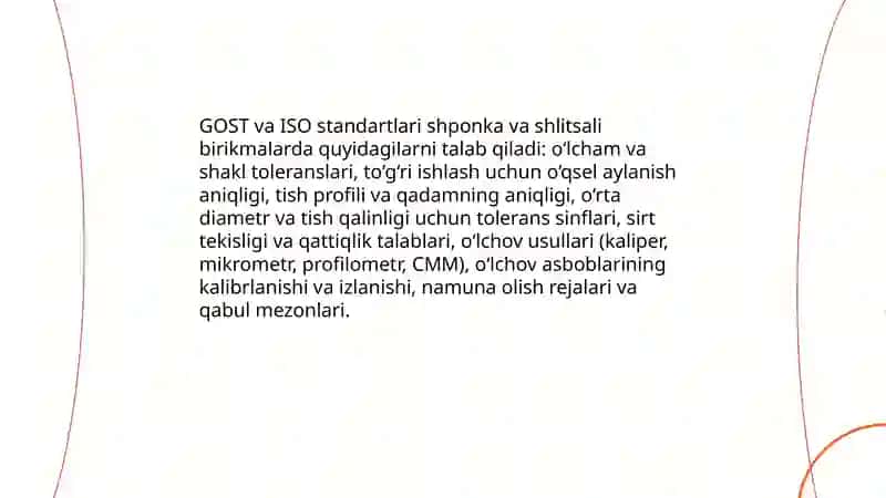 Shponkali va shlitsali birikmalarga bo‘lgan talablarni me’yorlash 4