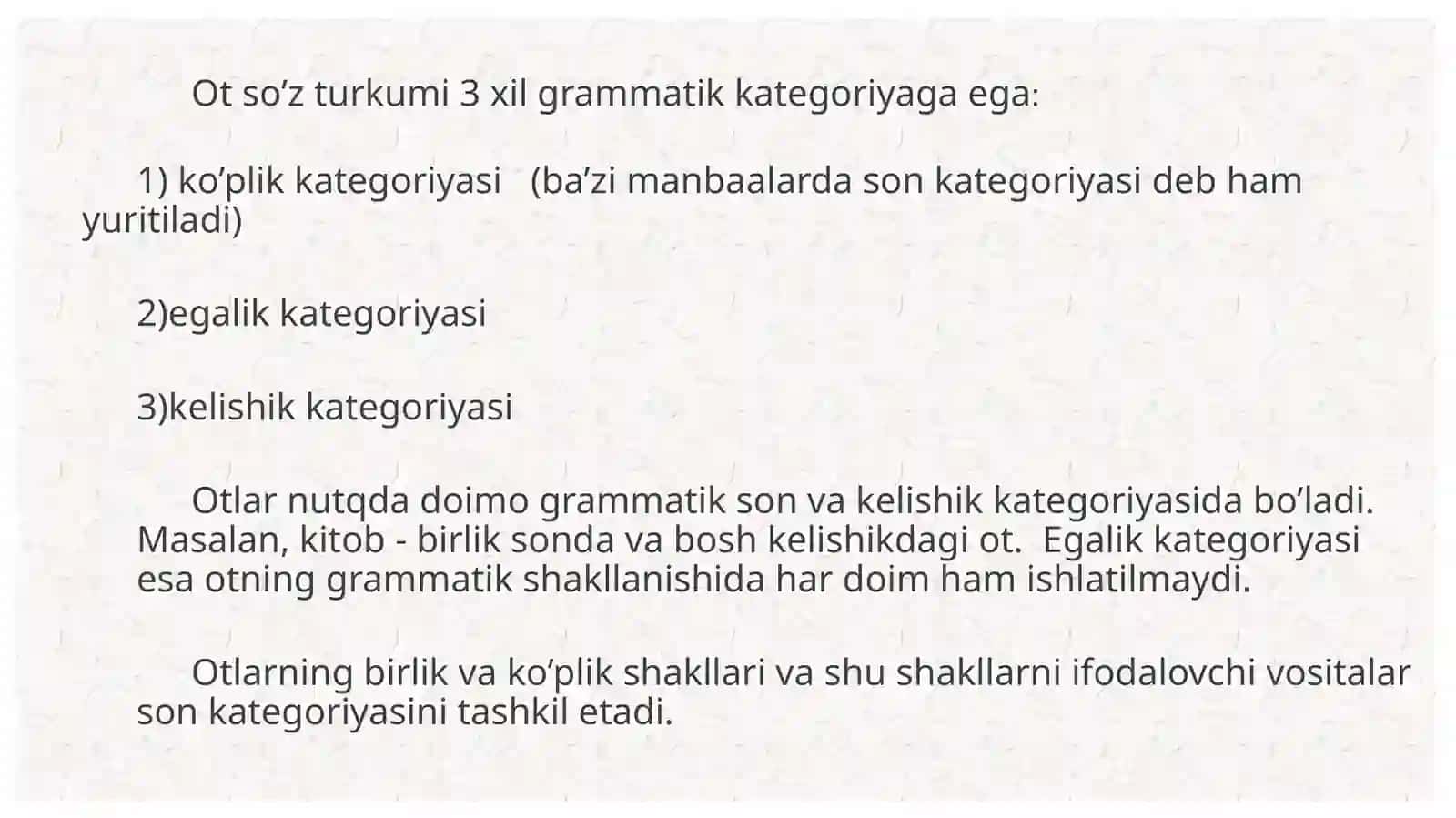 OTLARNING GRAMMATIKKATEGORIYALARI 4