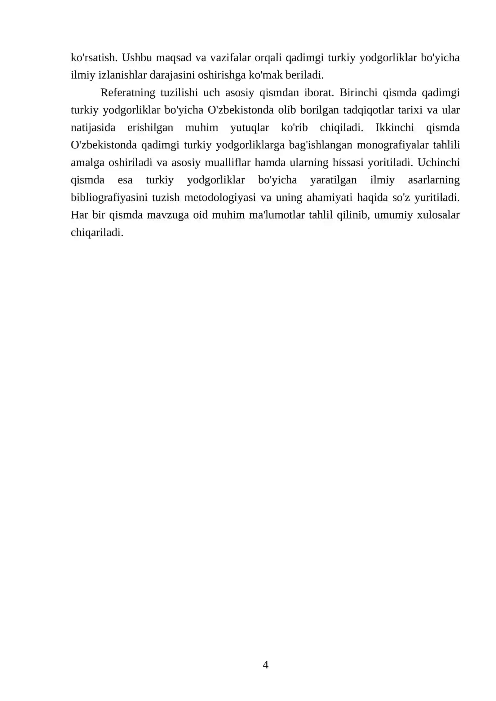 Qadimgi turkiy yodgorliklar bo‘yicha O‘zbekistonda yaratilgan ilmiy asarlarning bibliografiyasini tuzish, monografiyalarga annotatsiya yozish 4