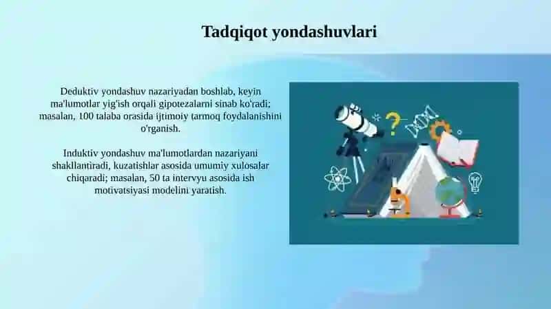 Tadqiqotning asosiy prinsiplari va yondashuvlari 4