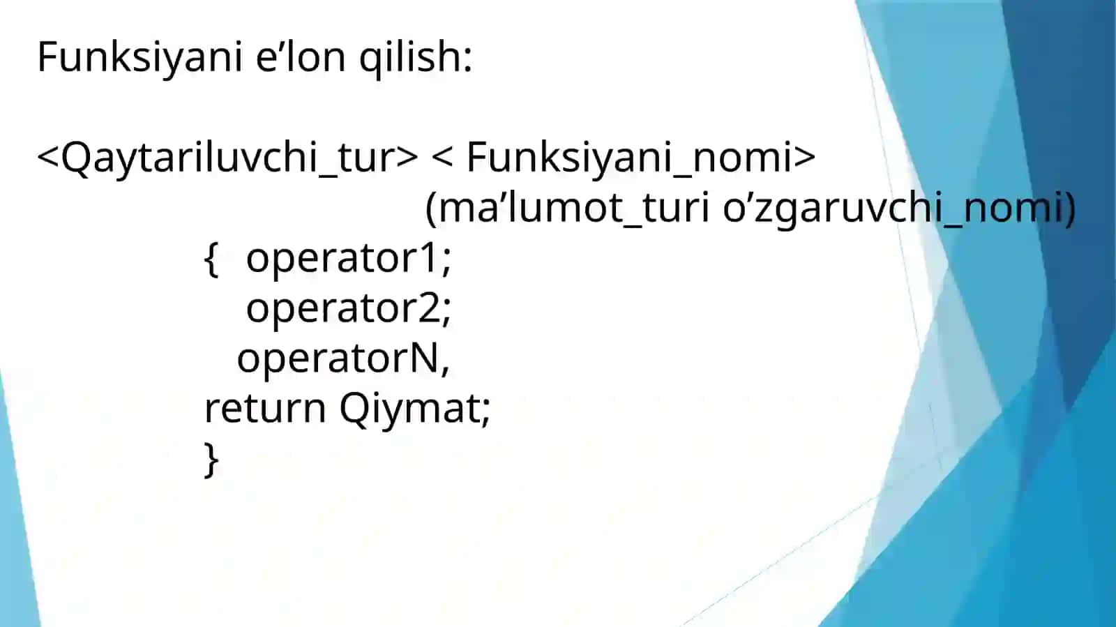 Функциялар.С++да функцияни ифодаланиши 4