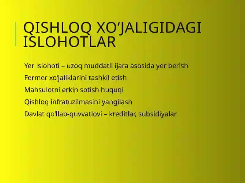 Bozor infratuzilmasining shakllanishi va qishloq xo‘jaligidagi islohotlar 4