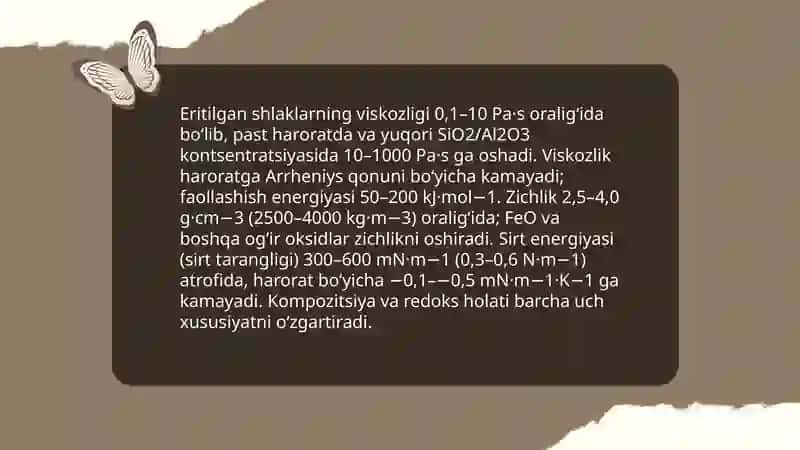 Shlak - shteyn sistemasining fizika - kimyoviy xususiyatlari. 4