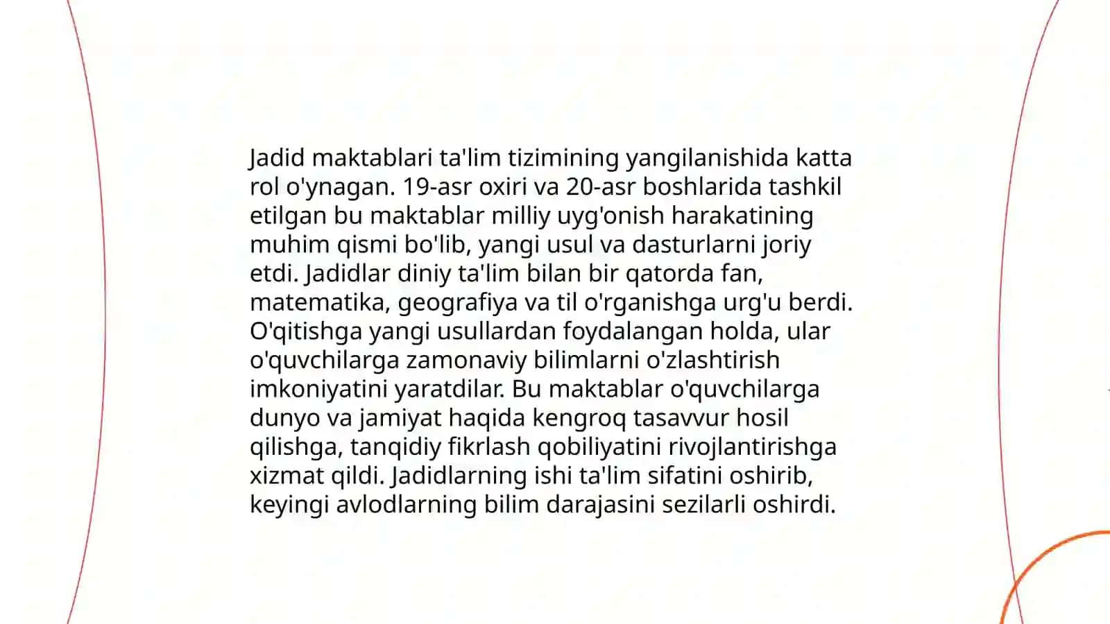 XIX asr 2-yarmi va XX-asr boshlarida taʼlim va pedagogik fikrlar (ta’lim-tarbiya taraqqiyotidagi tutgan oʻrni) 4