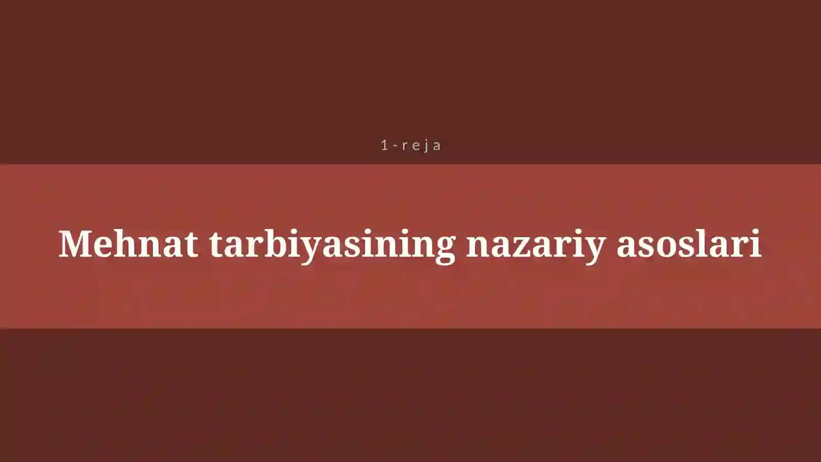 O`QUVCHILARNING MEHNAT TARBIYASI. O`QUVCHILARNING IQTISODIY TARBIYASI 4