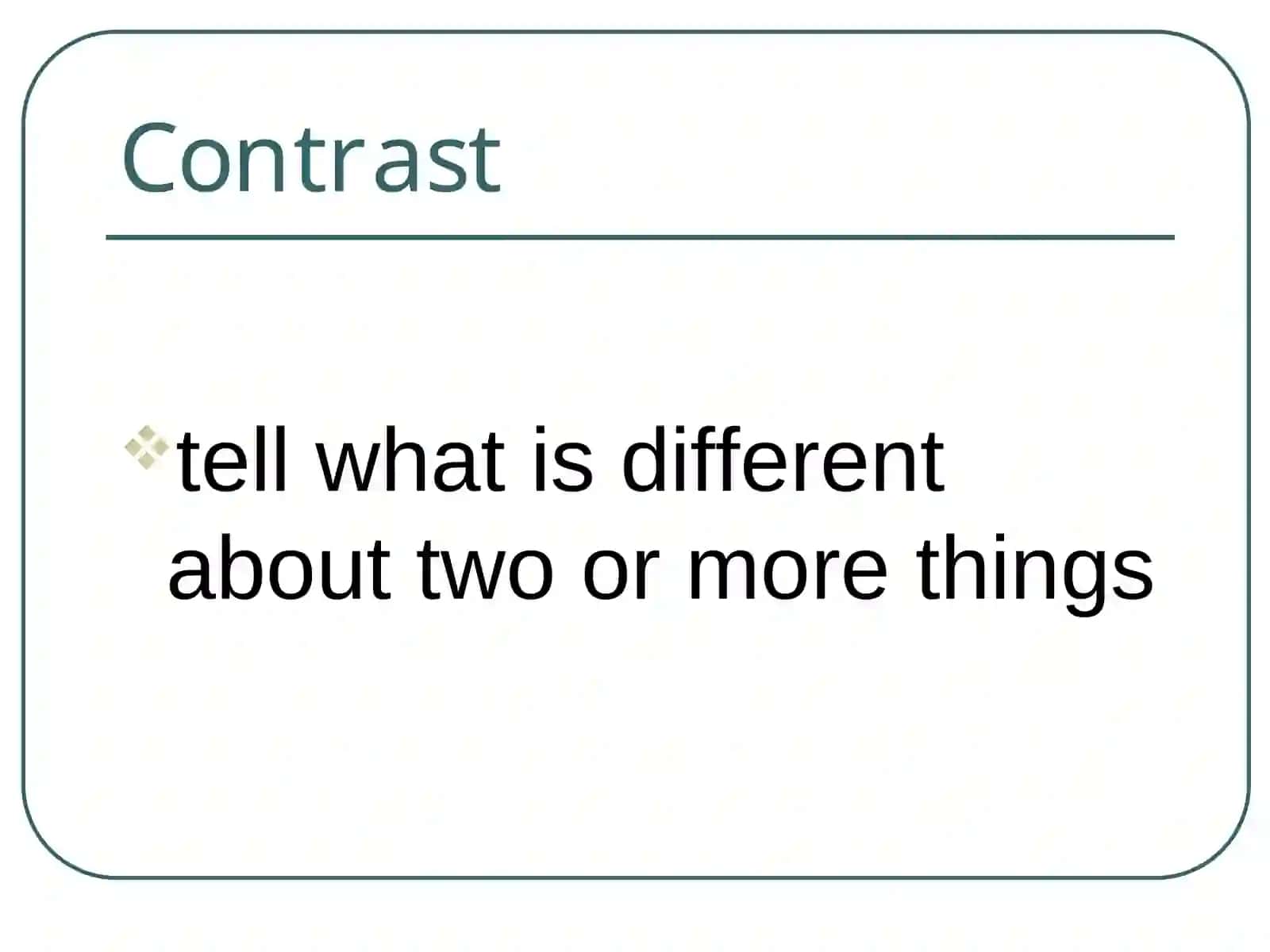 Mavzu: Compare and Contrast 4