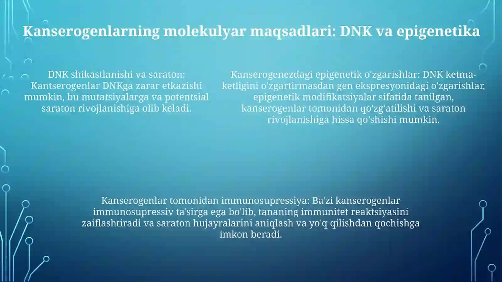 Kanserogen Agentlar Va Ularning Xujayralar Bilan O'ZaroTa'Siri.O'SmaImmuniteti 4
