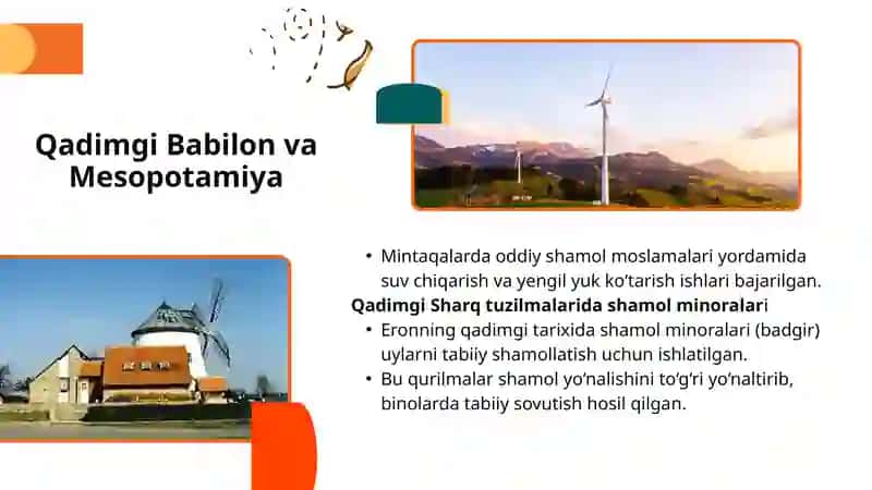 Shamol energiyasidan foydalanishning tarixiy bosqichlari 4