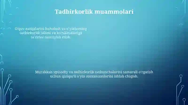 Ta'limiy òyinlar orqali tadbirkorlik va iqtisodiy tarbiyani olib borish 4