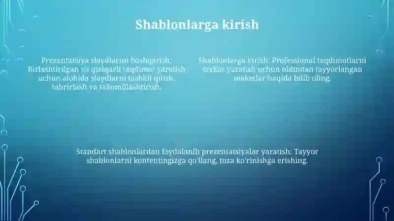 Standart shablonlar asosida taqdimotlar yaratish 4
