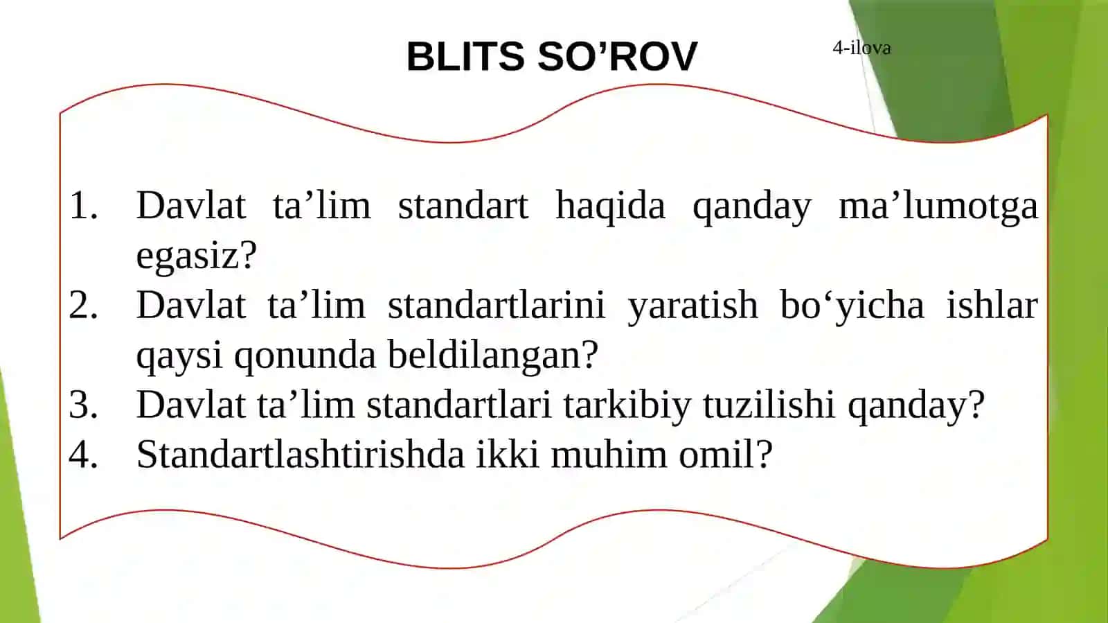 Ta’lim metodlari va vositalari 4