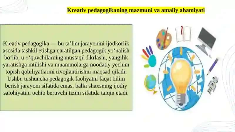 Kreativ pedagogikaning mazmuni va asosiy tushunchalari 4