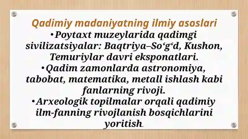 Poytaxt muzeylarida qadimiy madaniyat va fan. Zamonaviy xalq tabobati usullari 4
