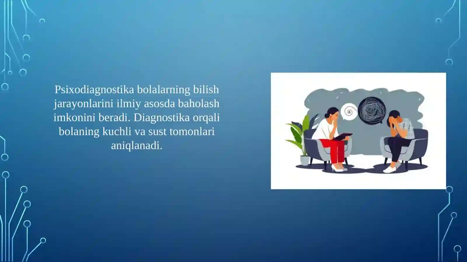 Bolaning bilish sohasining psixodiagnostikasi 4