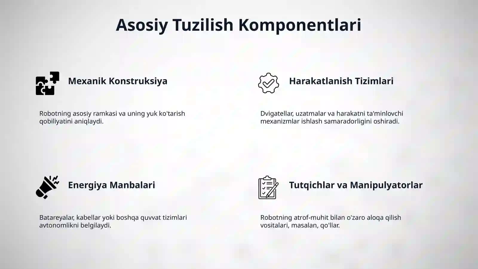 Robotlarning tuzilishini aniqlaydigan qanday korsatkichlari mavjud 4