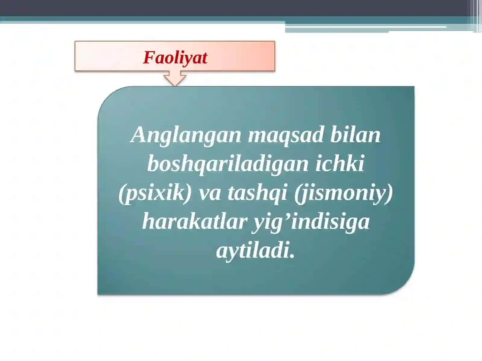 Shaxs va uning faoliyati 4