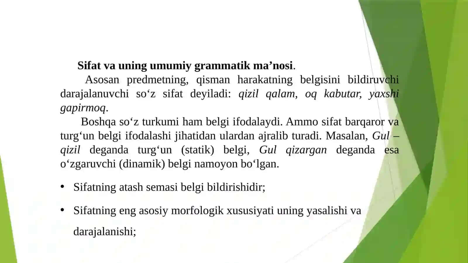 MUSTAQIL SO‘Z TURKUMLARI. Sifat so’z turkumi. Sifatning leksik-grammatik xususiyatlari, ma’no turlari. Sifatlarning modal shakllari 4
