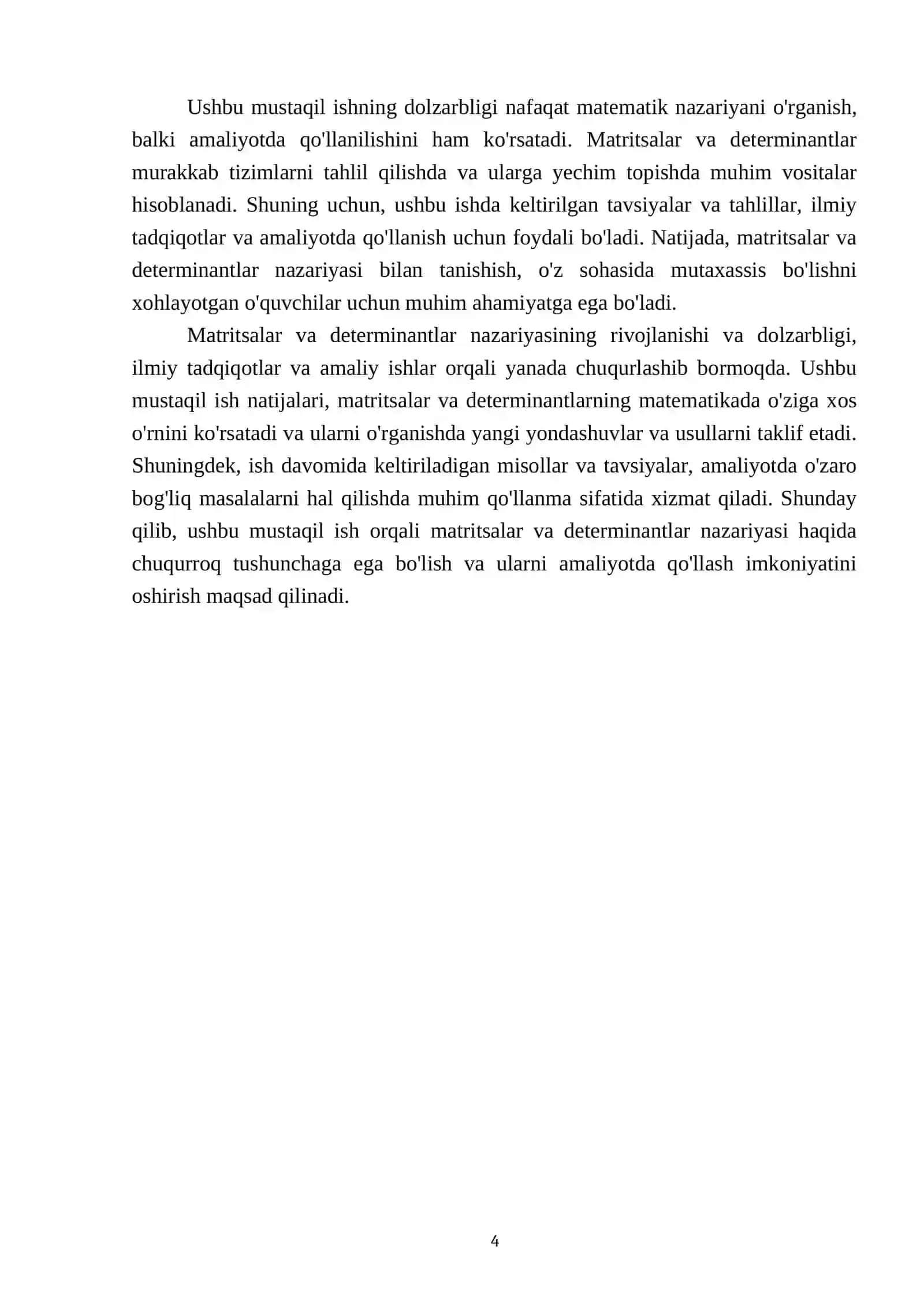 Matritsalar va determinantlar, ularning xossalari va ularni hisoblash 4