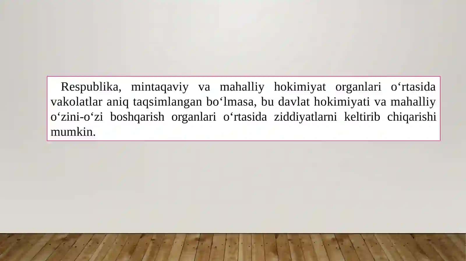 O'zbekistonning respublika, mintaqa, va mahalliy boshqaruv organlari o‘rtasidagi vakolatlarni taqsimlash mexanizmi 4