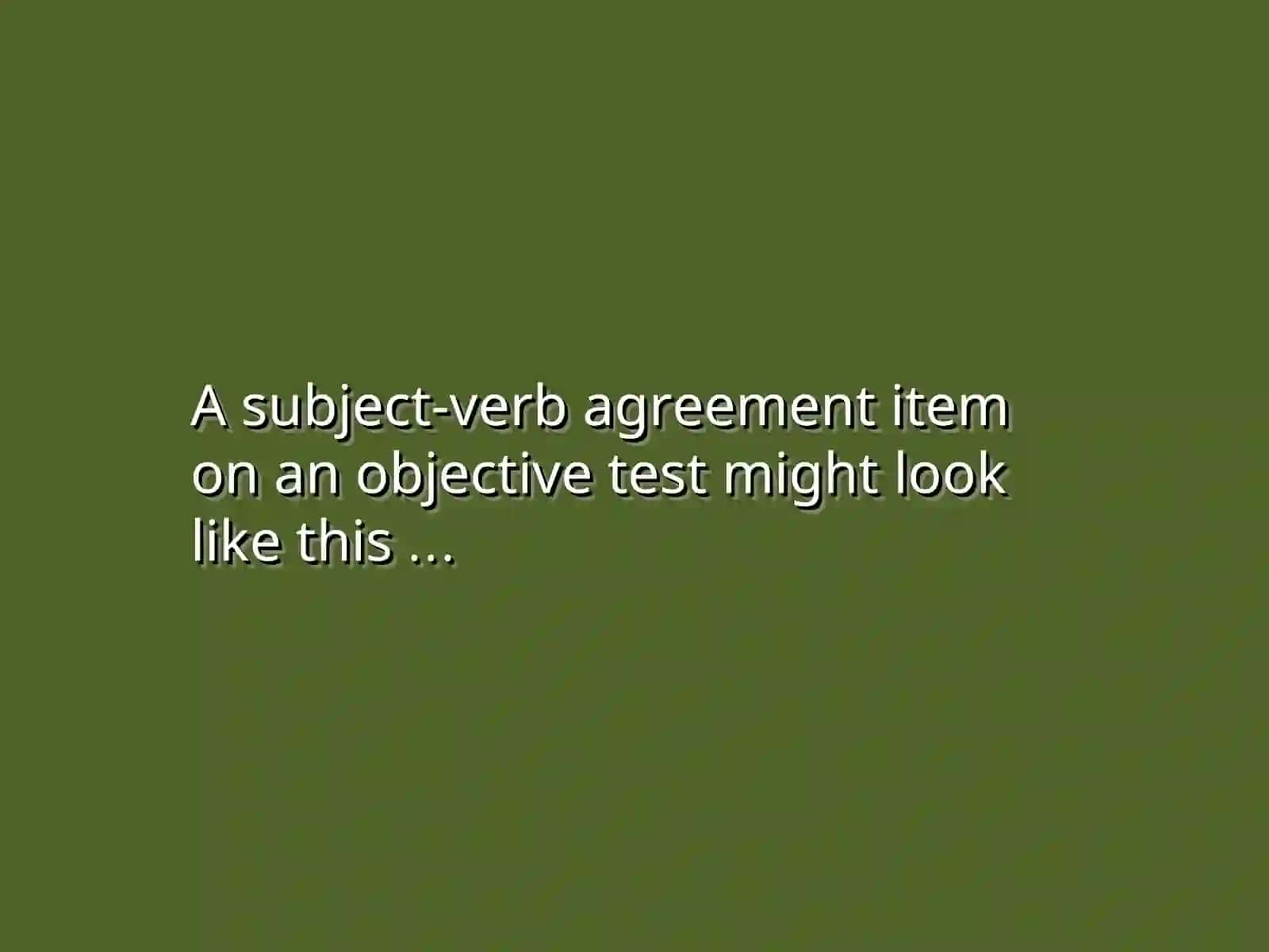 Subject-Verb Agreement 4
