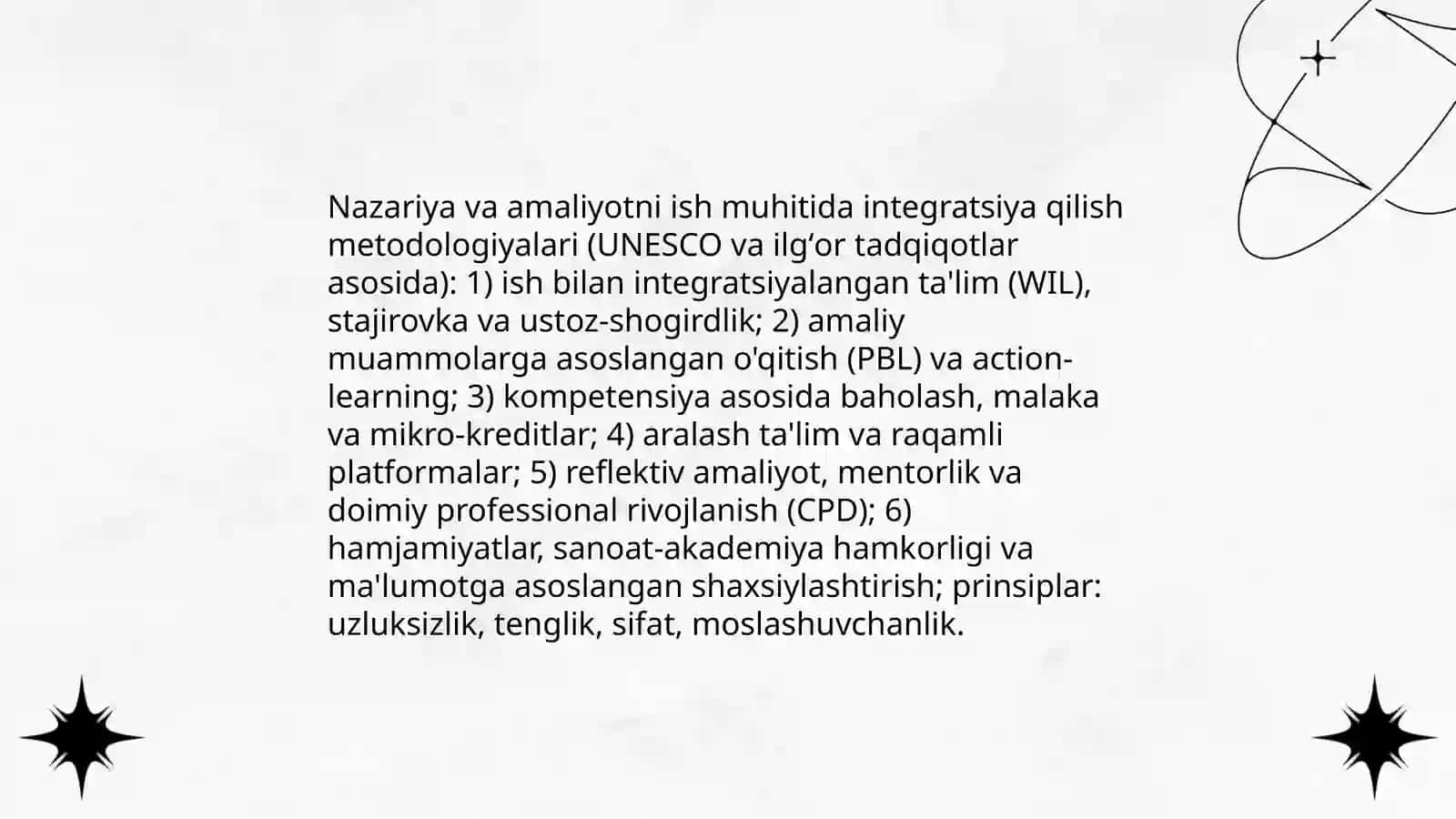 Uzluksiz ta'lim tamoyillari va tendensiyalarni tushuntirib berish 4
