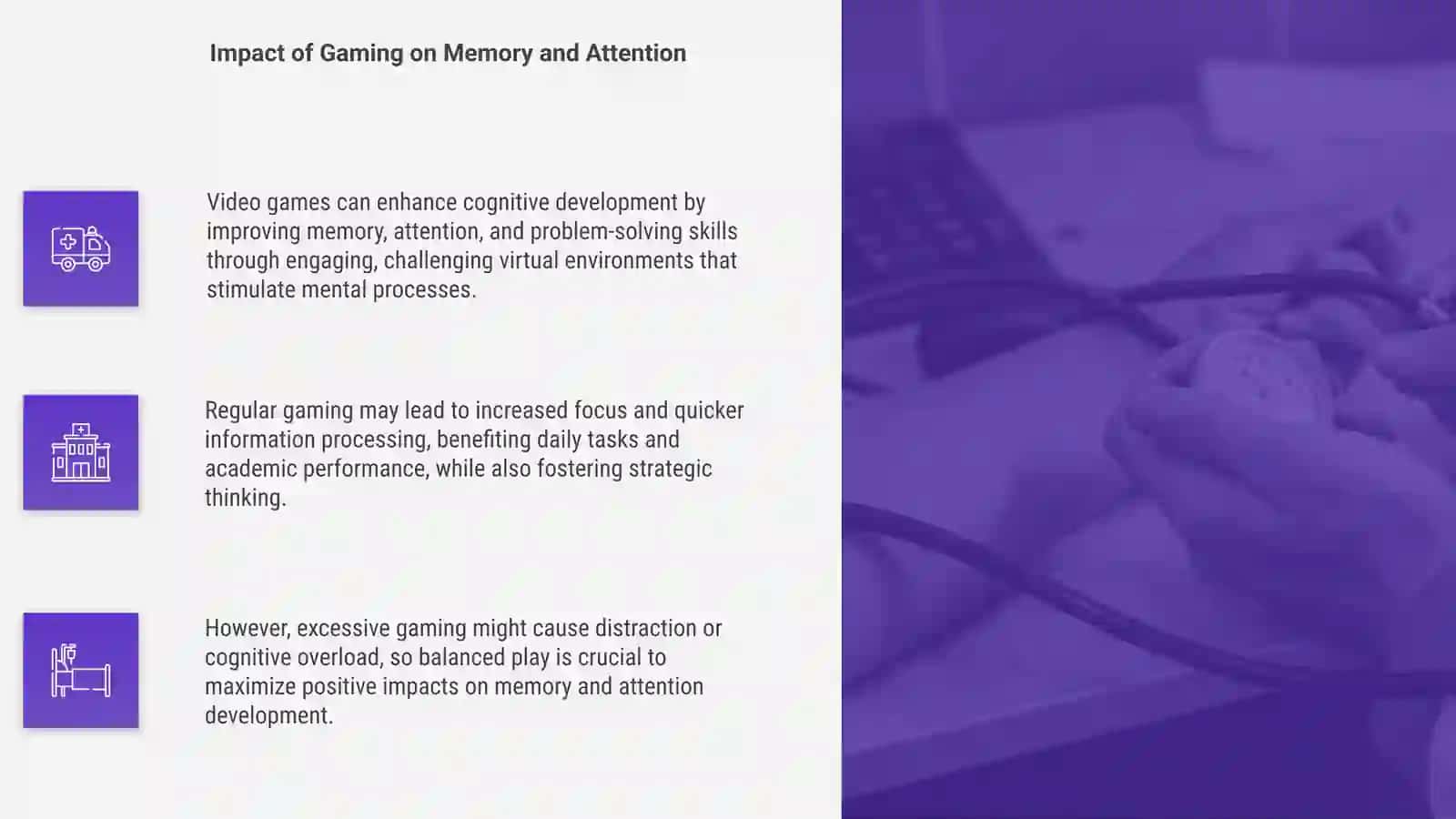 Video Games and Cognitive Development 4