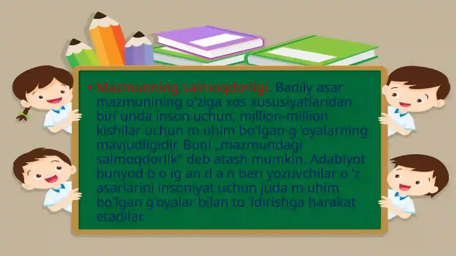 Adabiyot  mazmunining  o`ziga  xosligi.  Mazmunning  salmoqdorligi.Mazmunning  haqqoniyligi.  Mazmunning  universalligi,originalligi.Mazmunning  ta`sirchanligi 4