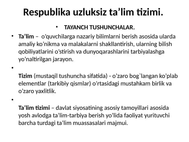 O’zbekiston Respublikasining uzluksiz ta’lim tizimi 4