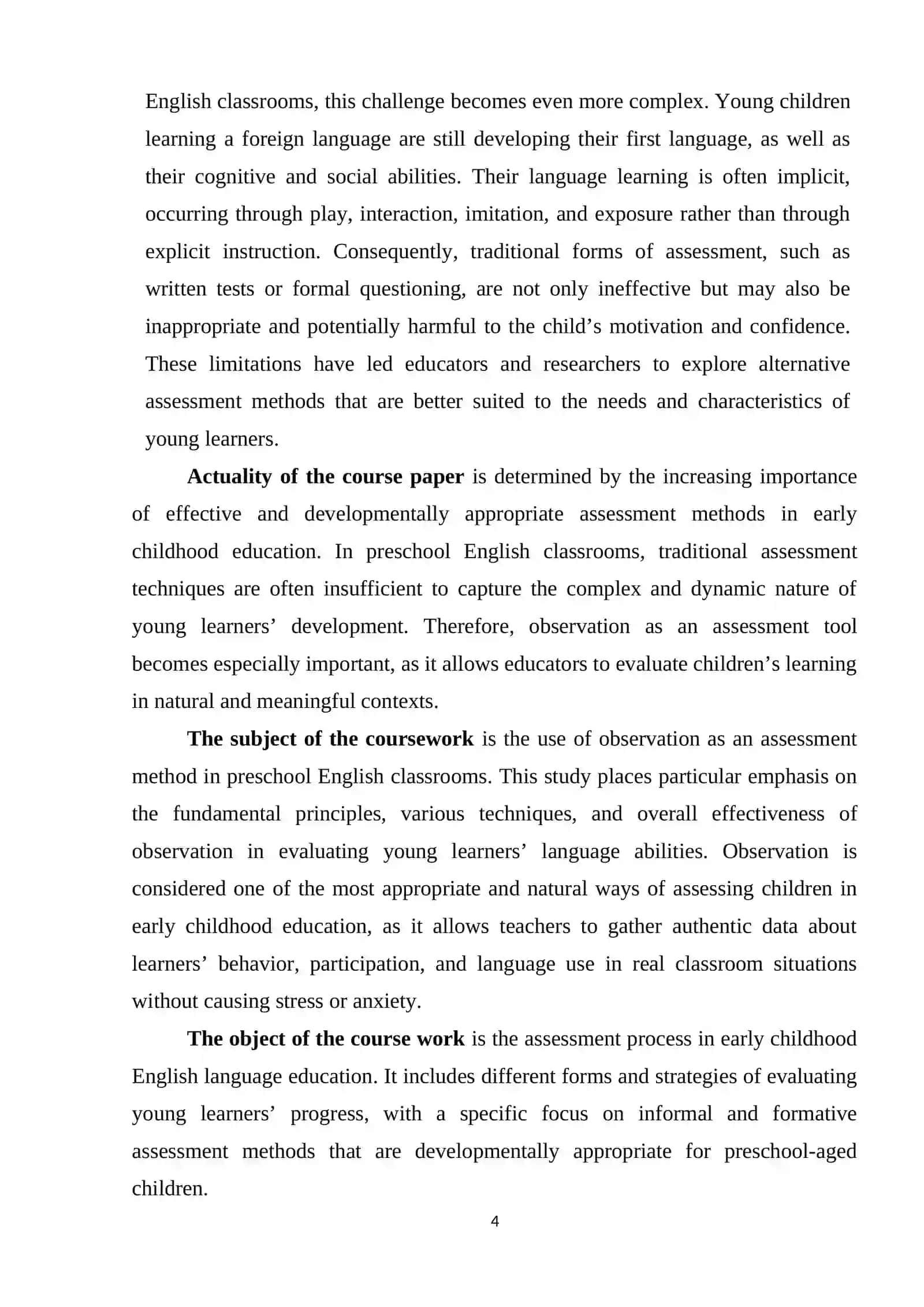 COURSEWORK: OBSERVATION AS AN ASSESSMENT TOOL IN PRESCHOOL ENGLISH CLASSROOMS 4