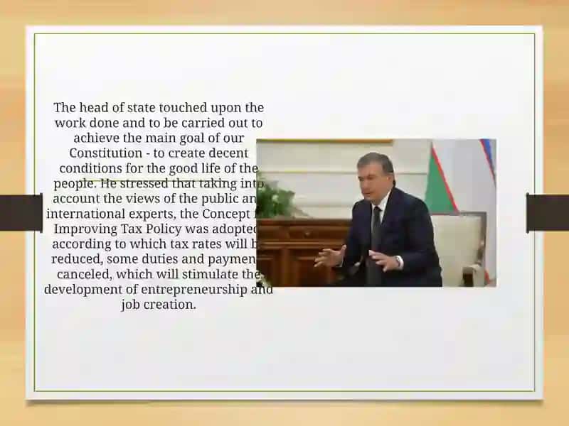 Main Goal of Our Constitution is to Create Decent Conditions for Well-Being of Our People 4