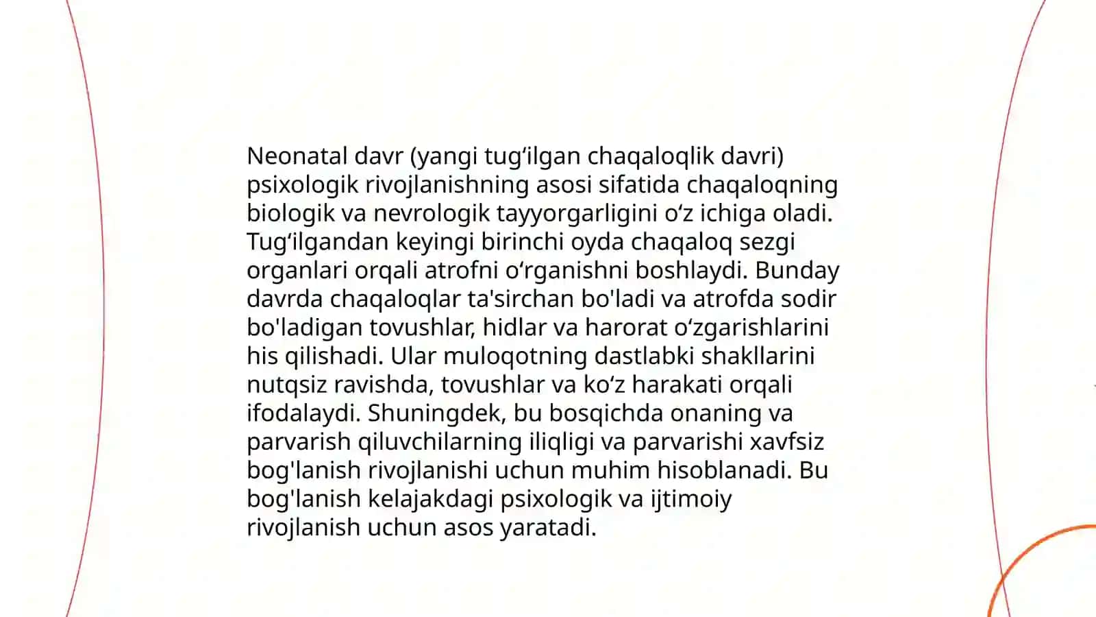 Tugʻilish aktining psixologik xarakteristikasi. Chaqaloqlik davri 4