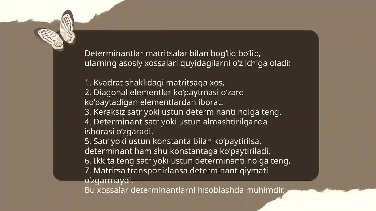 Determinantlar, ularning xossalari va ularni hisoblash 4