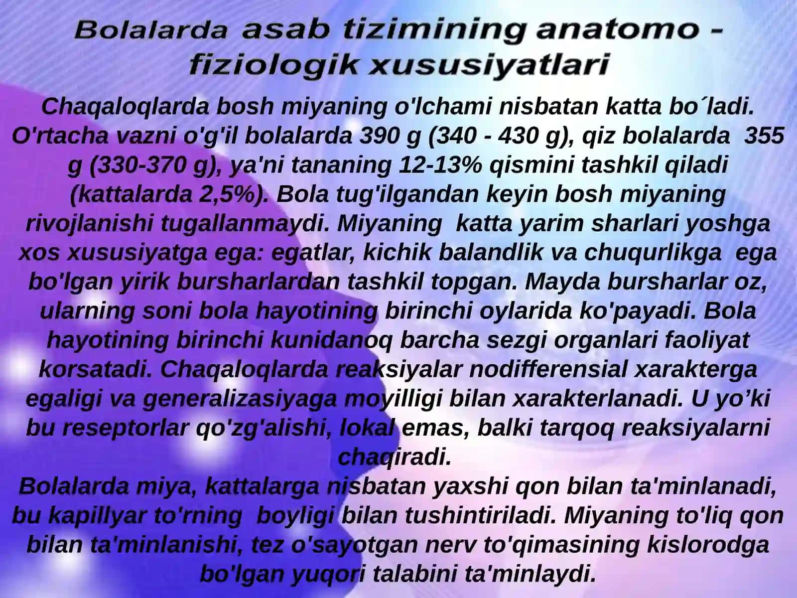 CHAQALOQLIK DAVRI FIZIOLOGIYASI 4