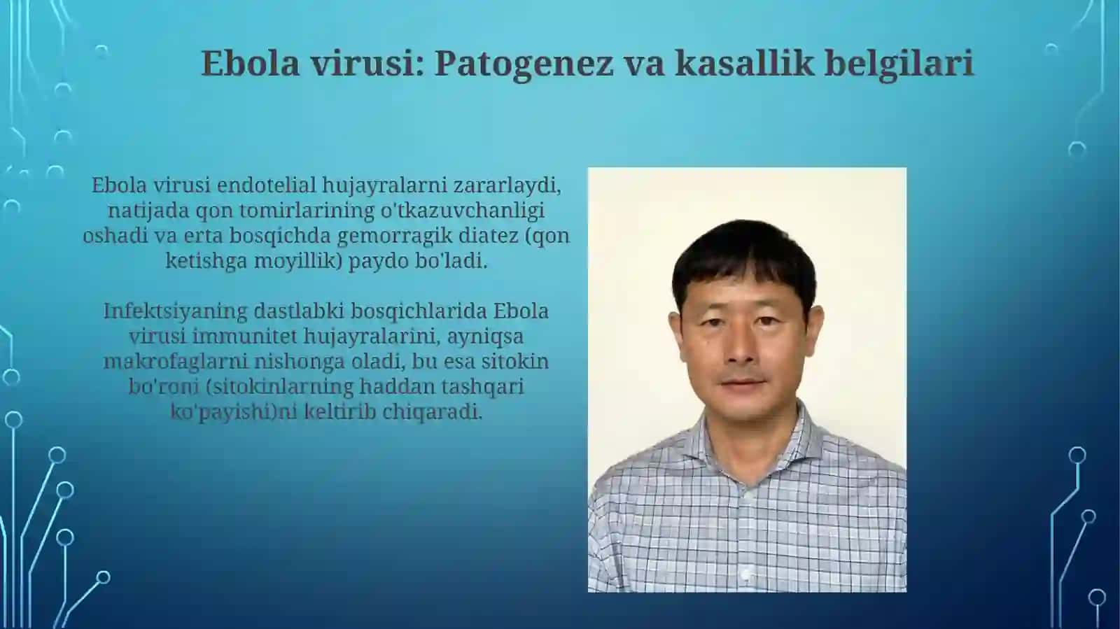 Ebola, lassa, zika viruslari, kasallik patogenezi, labaratoriyatashhisi 4