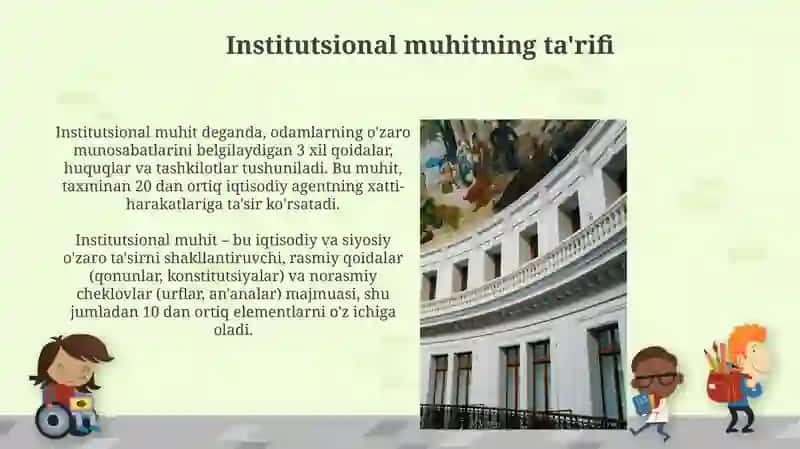 Institutlar va institutsional muhitning jamiyat rivojlanishidagi roli 4
