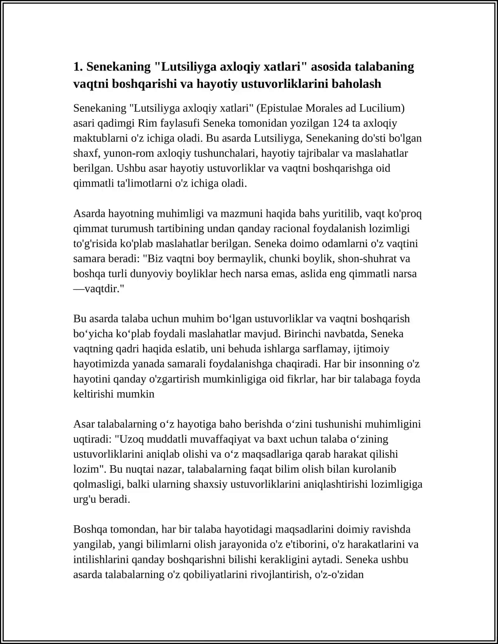 Senekaning "Lutsiliyga axloqiy xatlari" asarini o'qish va shu xatiar asosida talabalarning o'z hayoti va faoliyatiga baho berish 4