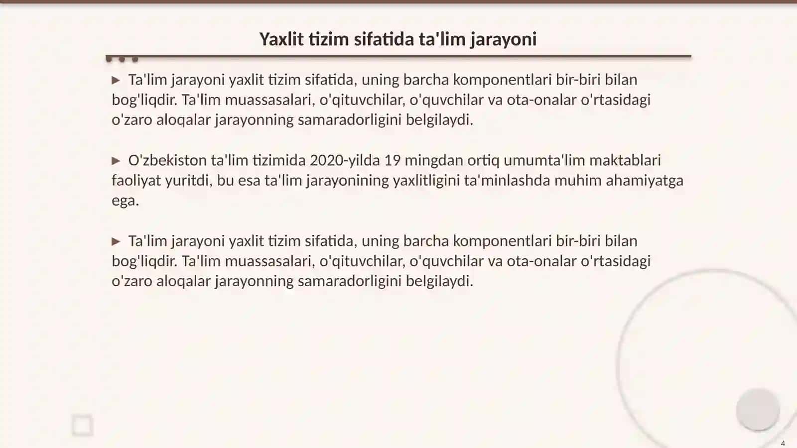Talim jarayoni yaxlit tizim sifatida. Ta lim tamoyillari 4