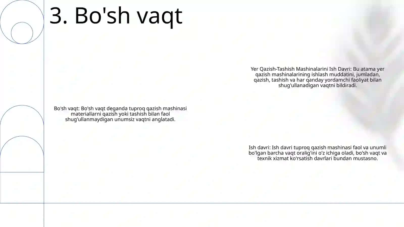 Yer Qazish-Tashish Mashinalarini Ish Davri 4