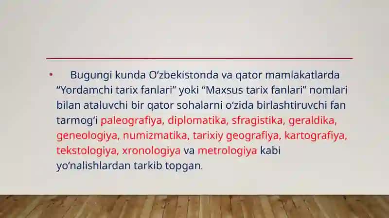 Maxsus tarixfanlarining maqsadi, vazifasIva metodologik asoslari 4